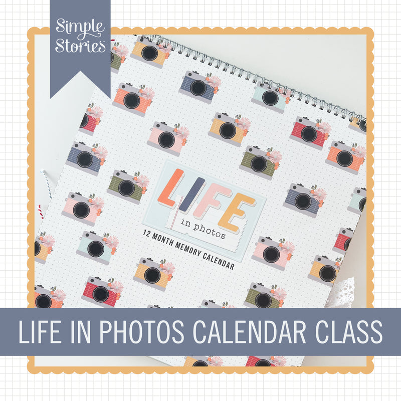 Life In Photos - Calendar Class
