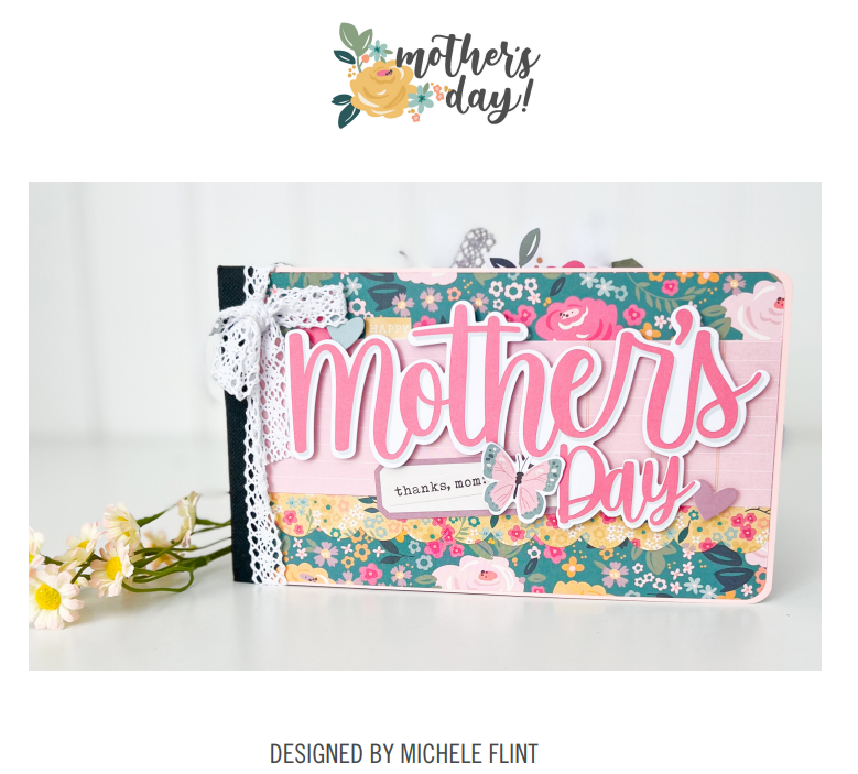 Mother's Day 4x6 Flipbook Album Class Kit